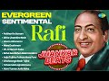 Evergreen Sentimental Hits Rafi Patthar Ke Sanam Dil Ke Jharokhe Mein Old Hindi Songs