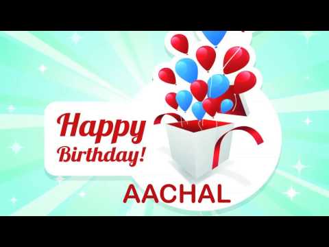 Aachal   Birthday Wishes