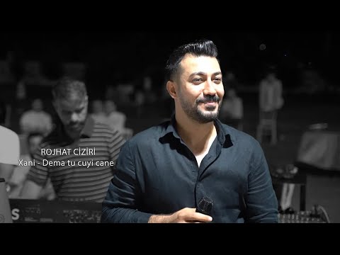 ROJHAT CİZİRİ - XANİ & DEMA TU CUYİ CANE  (FOTO AŞKIM)