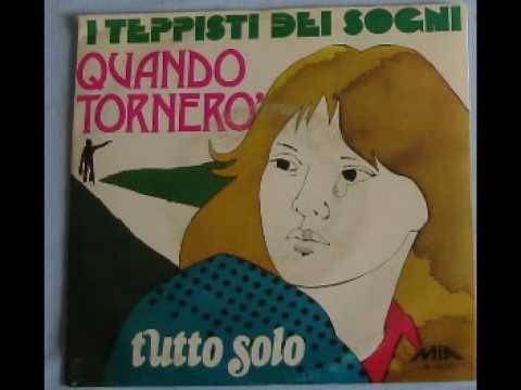 I Teppisti Dei Sogni - Quando Torneró