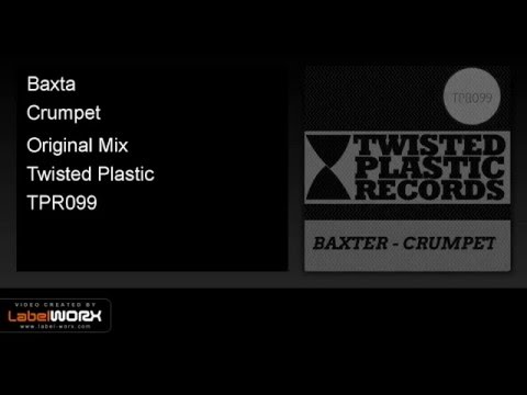 Baxsta - Crumpet (Original Mix)