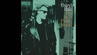 Daryl Hall - I&#39;m In A Philly Mood (Radio Edit)