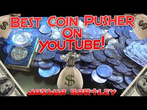 Best Coin Pusher on YouTube! Joshua Bartley | Joshua Bartley
