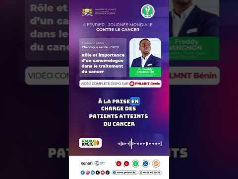 Rôle et importance d'un cancérologue dans le traitement du cancer avec Pr. Freddy GNANGNON