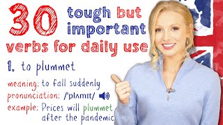 30 Tough but Very Important Advanced Verbs for Daily Use | Learn English Vocabulary