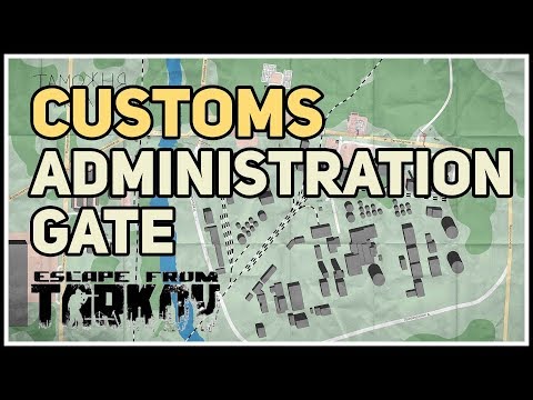 Customs Administration Gate Extraction Location Tarkov