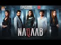 Naqaab EP 19 Ali Ansari Hina Tariq Humayoun Ashraf Eng Sub 5 April 2025 ARY Digital