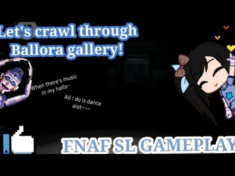 Five Nights at Freddy's Sister Location || Night 2: Let's Crawl Through Ballora Gallery!