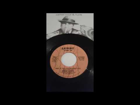 BRAD LUNDY  ...    BABY IF YOU NEED MY LOVE   ....   45T 1977