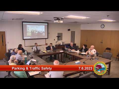 7.6.2023 Parking and Traffic Safety Committee