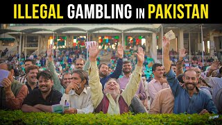 The Gambling Underworld of Pakistan