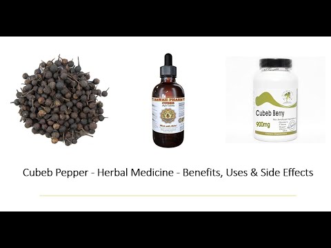 Cubeb Pepper - Herbal Medicine - Benefits, Uses & Side Effects
