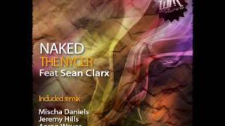 The Nycer Feat Sean Clarx - Naked