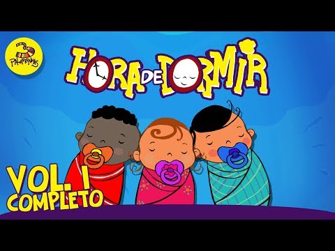 3 Palavrinhas - Hora de Dormir - Volume 1 Completo