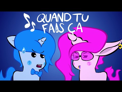 😡🎵 J'AIME PAS DU TOUT (pas du tout) QUAND TU FAIS ÇA 🎵😡