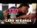 Chhalaang: Care Ni Karda | Rajkummar R, Nushrratt B | Yo Yo Honey Singh, Alfaaz, Hommie Dilliwala Chhalaang: Care Ni Karda | Rajkummar R, Nushrratt B | Yo Yo Honey Singh, Alfaaz, Hommie Dilliwala