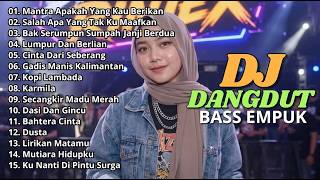 Download lagu DJ DANGDUT REMIX SLOW FULL BASS || DJ MANTRA APAKAH YANG KAU BERIKAN | SALAH APA | VIRAL TIKTOK mp3