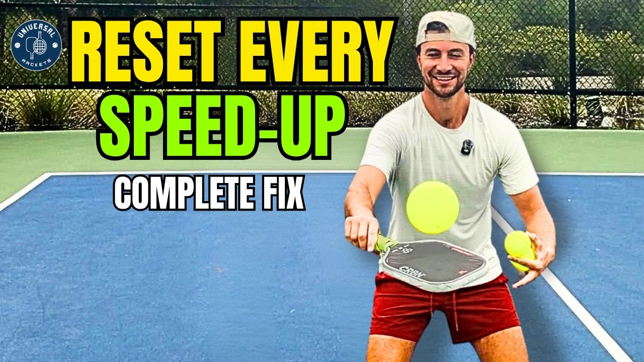 3 Fixes That Make You Reset Every Speed-Up in Pickleball