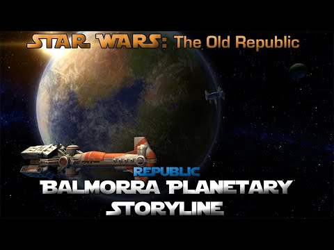SWTOR - Balmorra Planetary Storyline (Republic)