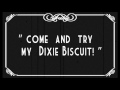 Dixie Biscuit radio mix TAPE FIVE official