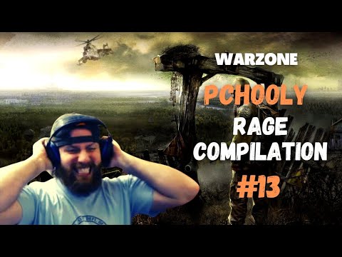 PCHOOLY WARZONE MEGA RAGE COMPILATION #13
