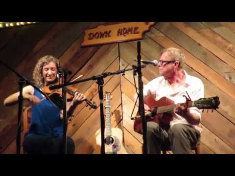Live From The Down Home ~ Kieran Kane & Rayna Gellert ~ "Arkansas Traveler"