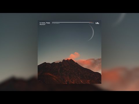 le moon, Tenjo - Moment