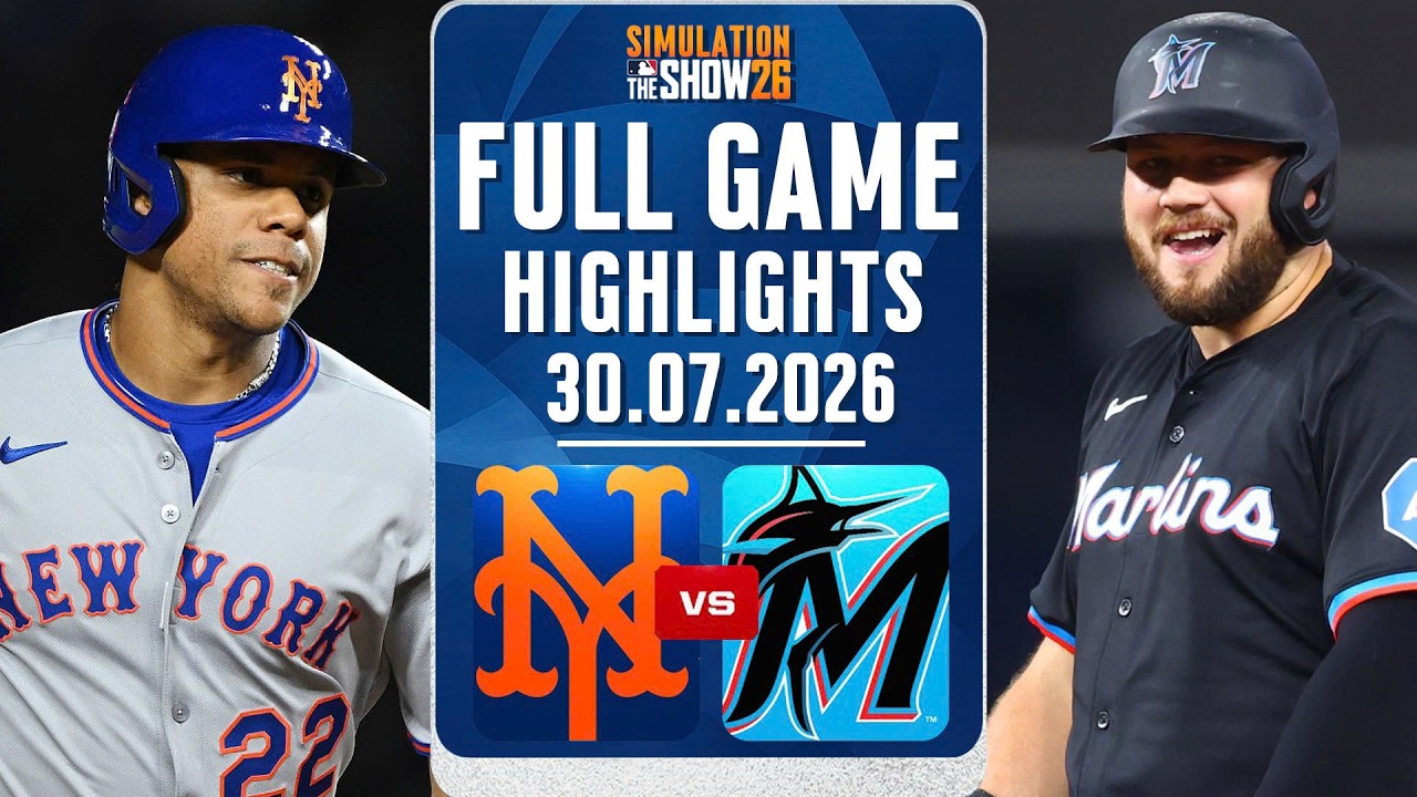 Miniatura HD: 🔴LIVE🔴New York Mets Vs Miami Marlins Full Game Highlights July 30, 2026 Envivo MLB THE SHOW 26