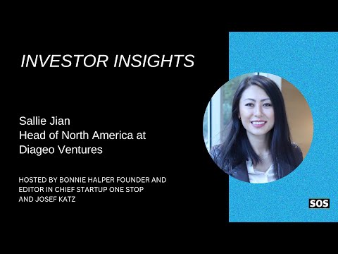 Investor Insights Sallie Jian Head of North America at Diageo Ventures