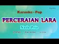 Karaoke - Perceraian Lara - NADA PRIA - IPANK - Pop Melayu