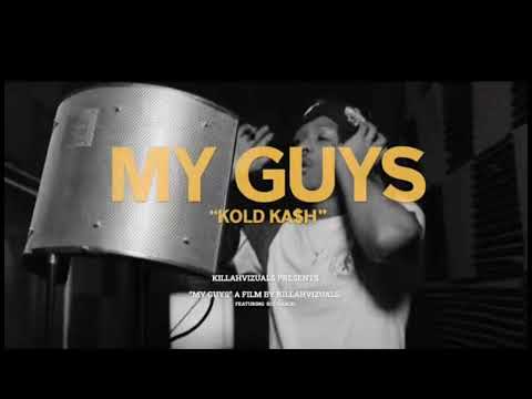 Kold Ka$h - My Guys (Audio)