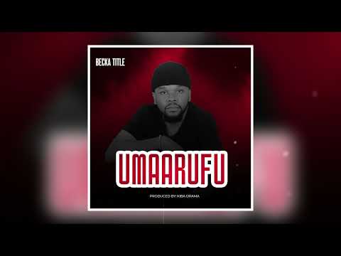 Becka Title - Umaarufu (Official Audio)