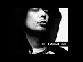 DJ KRUSH – Rust (1998)