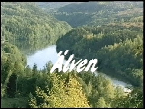 Runt I Sverige - Älven (SVT 1988)