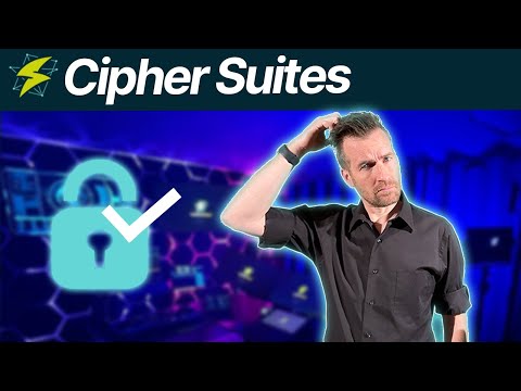 Foundations of Cryptography 4-3: Cipher Suites