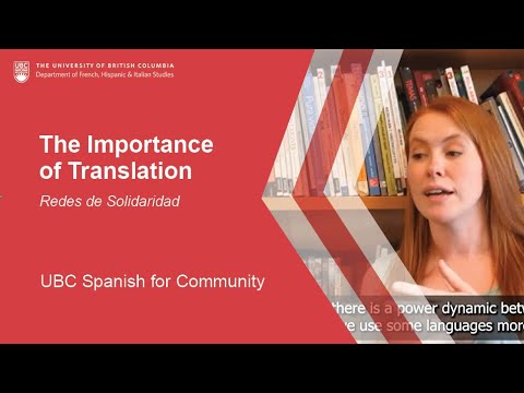 The Importance of Translation - Redes de Solidaridad | UBC Spanish for Community
