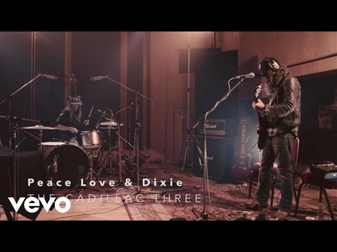 The Cadillac Three - Peace Love & Dixie (Live At Abbey Road)