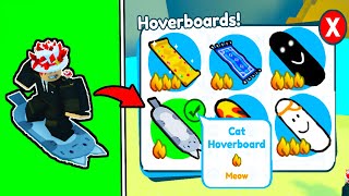 I Got The CAT HOVERBOARD in Pet Simulator X!