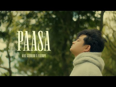 Kael Guerrero, Yuridope - Paasa (Official Music Video)