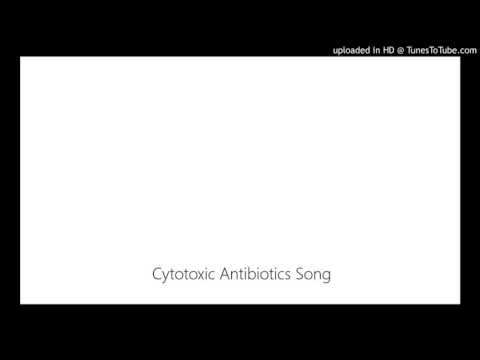 Cytotoxic Antibiotics Song