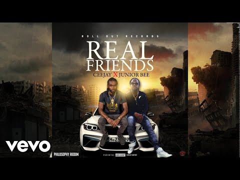 Ceejay, Junior Bee - Real Friends (Official Audio)