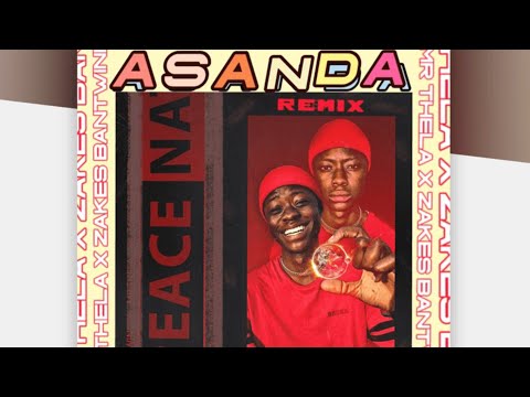 Mr Thela ft Zakes Bantwini (strings of life x Asanda ) remix