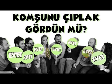 İTİRAF ET - Komşunu Çıplak Gördün Mü?