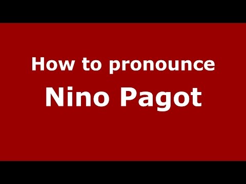 How to pronounce Nino Pagot (Italian/Italy)  - PronounceNames.com