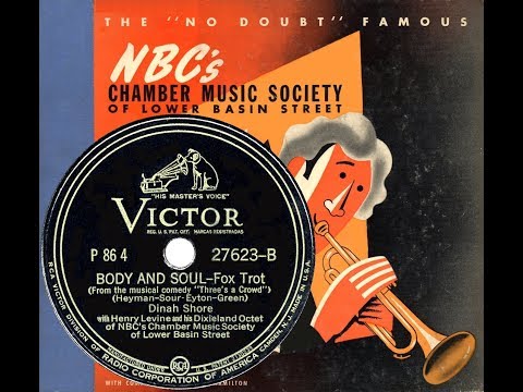 1941 NBC’s Chamber Music Society II: 04 Body And Soul (Dinah Shore)