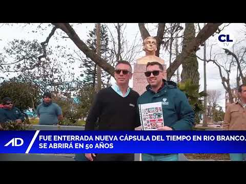 RÍO BRANCO VOLVIÓ A ENTERRAR SU CÁPSULA DEL TIEMPO: SERÁ ABIERTA EN 50 AÑOS.