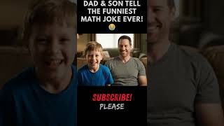 Dad & Son Tell the Funniest Math Joke Ever! 😂