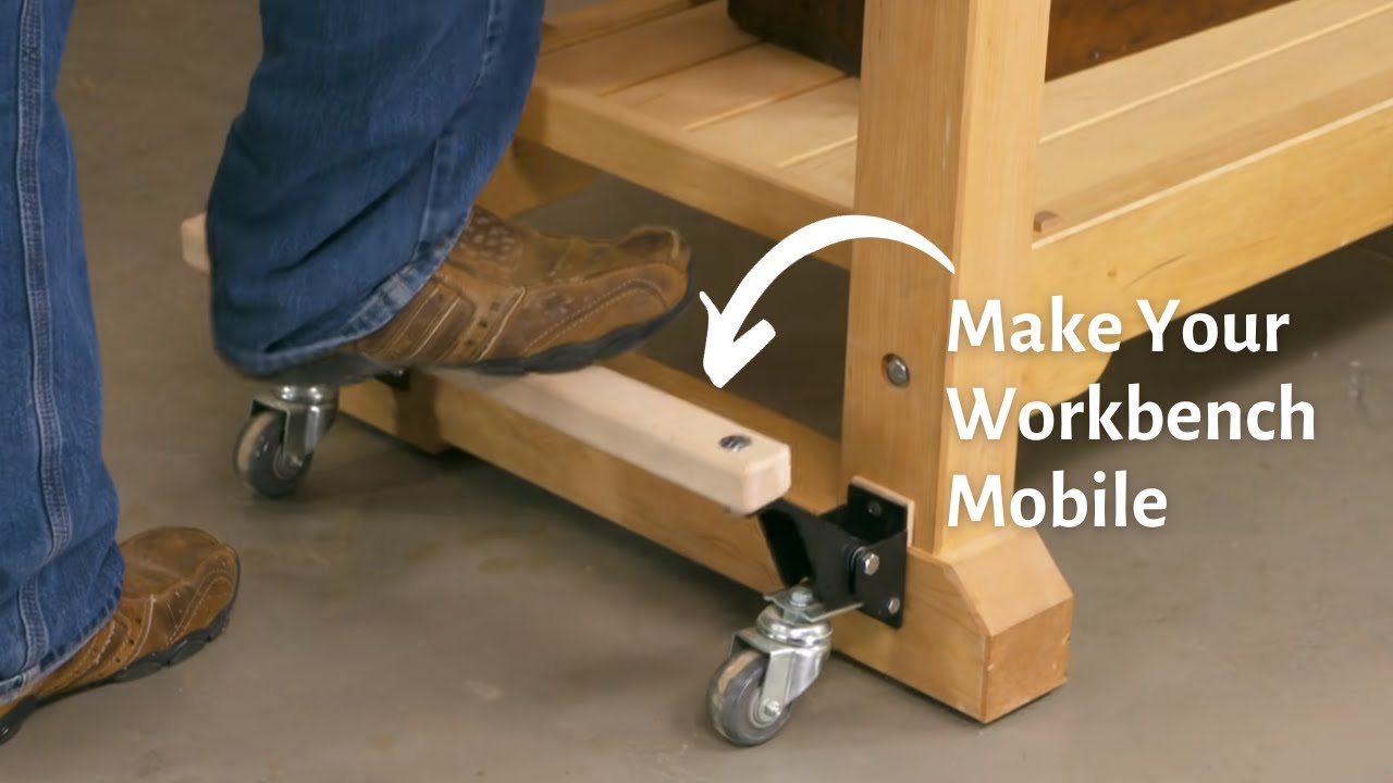 Mobile Workbench Upgrade: Foot-Activated Casters Without Warping