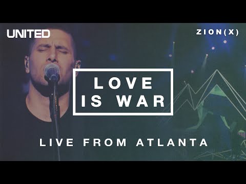 Love is War - Live from Atlanta 2013 | Hillsong UNITED