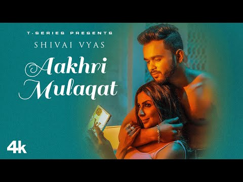Aakhri Mulaqat